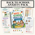 Back to School Anxiety Pack
