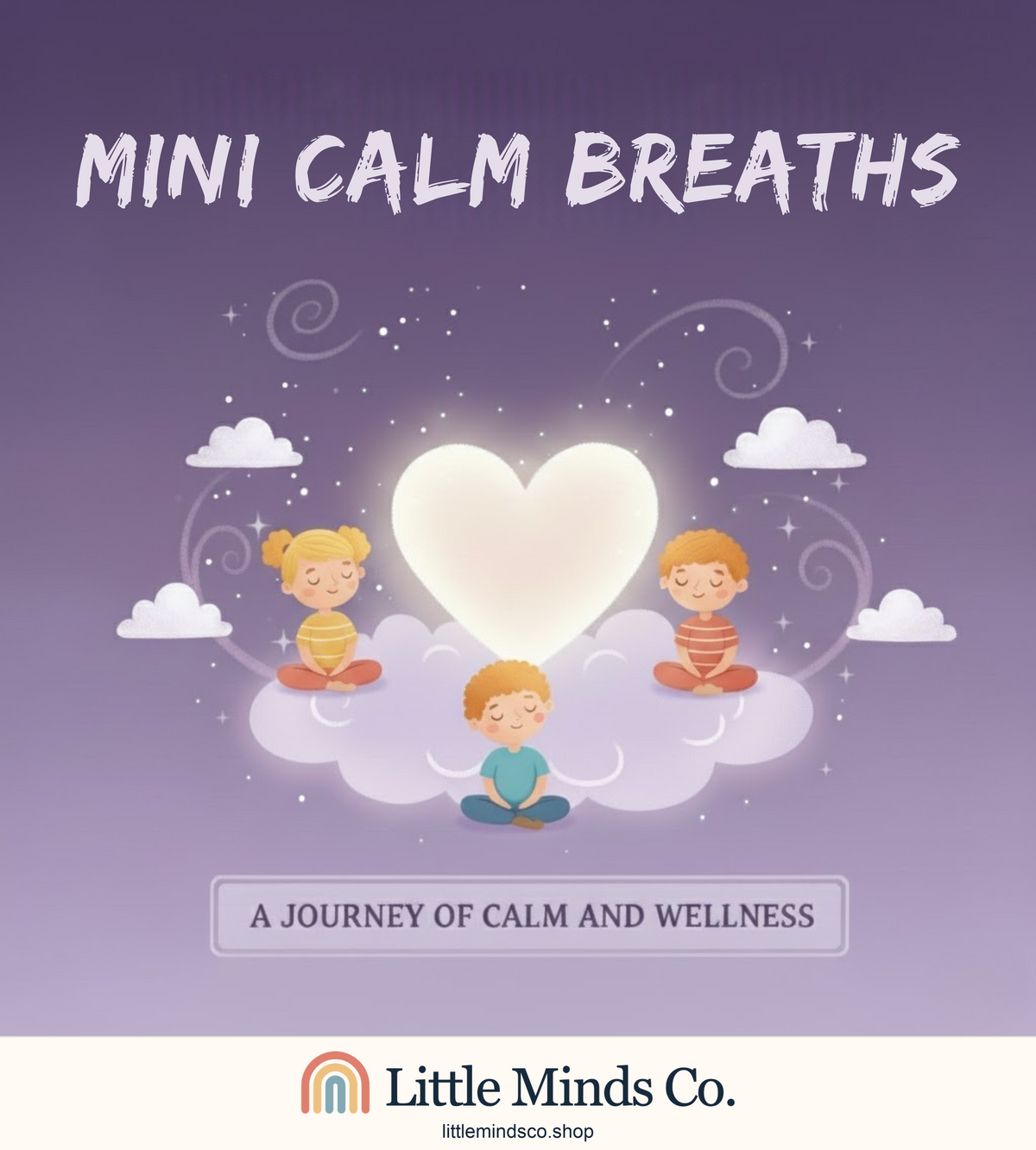 Mini Calm Breaths