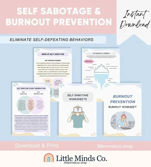 Self Sabotage and Burnout Prevention